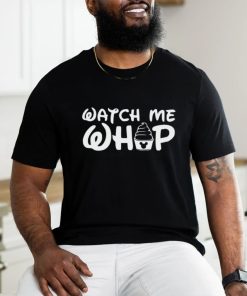 Watch Me Whip Disney Shirt