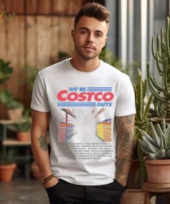 We’re Costco guys of course we’re going to find comfort in the vast shirt