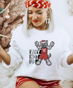 Why not us NC State Wolfpack mascot shirt