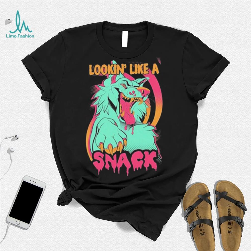 Wolfmoon Lookin’ Like A Snack t shirt Wolfmoon Lookin’ Like A Snack t shirt