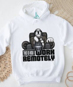 Work Remotely T shirt