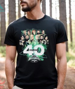 Wrestlemania 40 Days Until t shirt