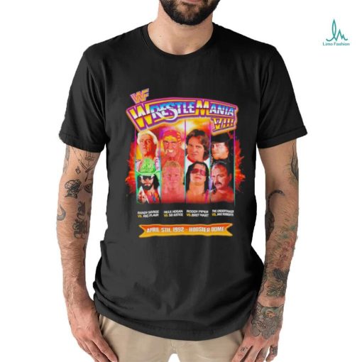 Wrestlemania VIII Randy Savage vs Ric Flair Hulk Hogan vs Sid Justice shirt