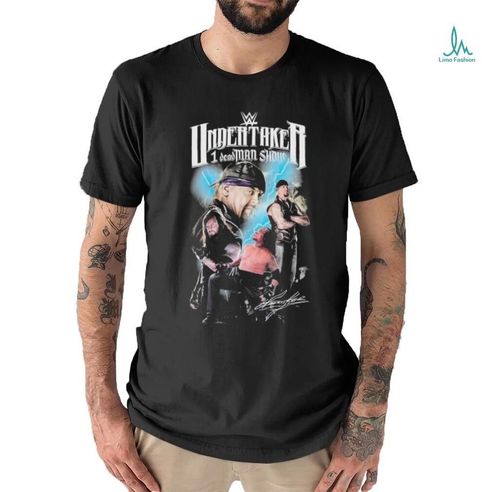 Wwe Undertaker 1 Deadman Show Signatures Shirt Wwe Undertaker 1 Deadman Show Signatures Shirt