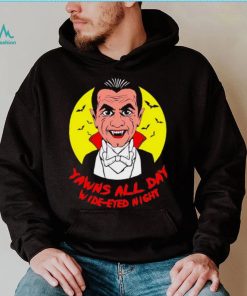 Yawns all day wide eyed night vampire cartoon shirt