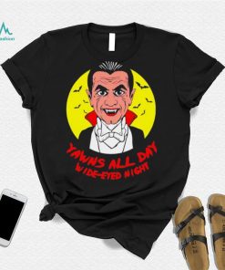 Yawns all day wide eyed night vampire cartoon shirt