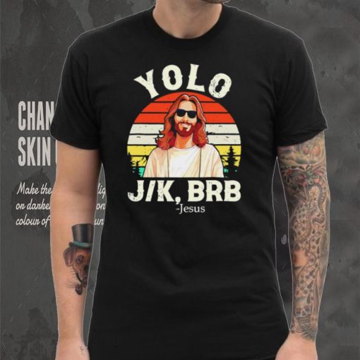 Yolo Jk Brb Jesus Easter day vintage shirt