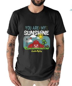 You Are My Sunshine shirt, hoodie, sweater, long sleeve and tank top You Are My Sunshine shirt