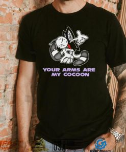 Your Arms Are My Cocoon Sonic shirt