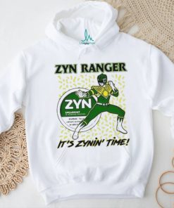 Zyn Ranger It’s Zynin’ Time Shirt