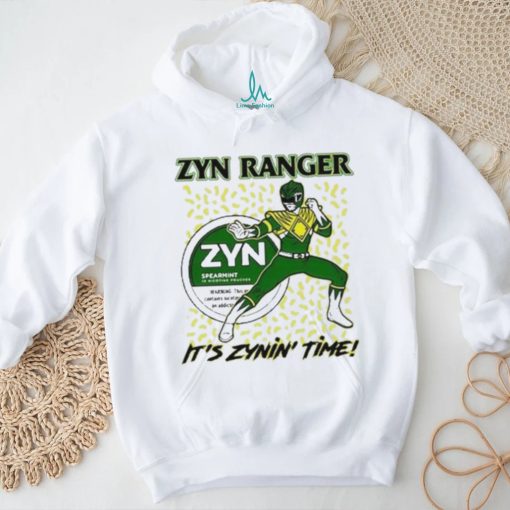 Zyn Ranger It’s Zynin’ Time Shirt