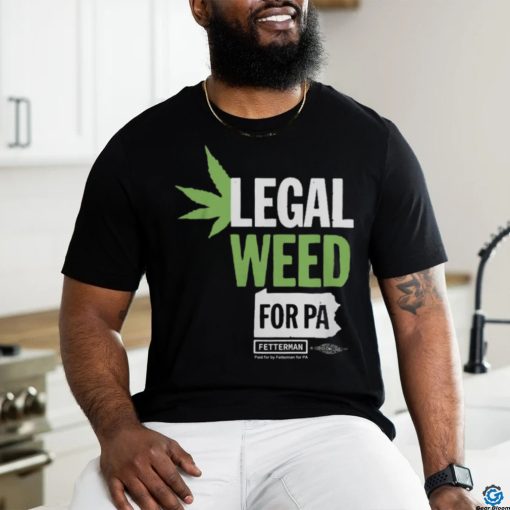 legal Weed Shirt