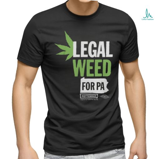 legal Weed Shirt