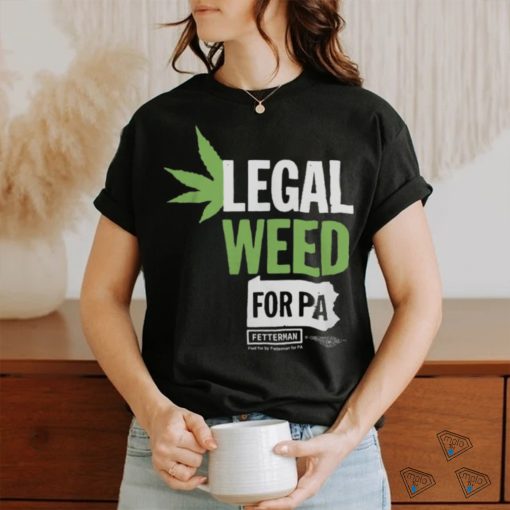 legal Weed Shirt