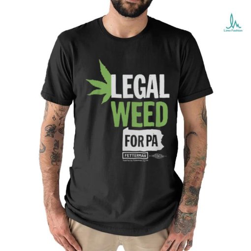 legal Weed Shirt