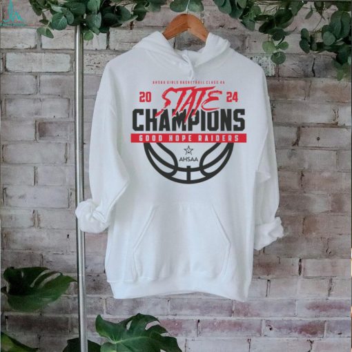 2024 AHSAA Girls Basketball 4A State Champions Good Hope Raiders Shirt