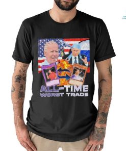 2024 All Time Worst Trade funny shirt