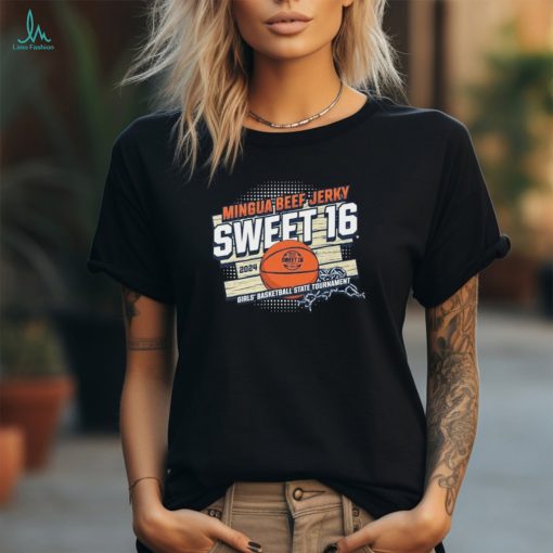 2024 Mingua Beef Jerky Girls’ Sweet 16 Basketball State Tournament T Shirt