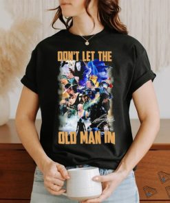 2024 WrestleMania professional wrestler don’t let the old man in signature shirt