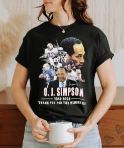 77 Years Of 1947 2024 Rip O. J. Simpson Thank You For The Memories Shirt