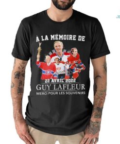 A La Memoire De 22 Avril 2022 Guy Lafleur Merci Pour Les Souvenirs T Shirt