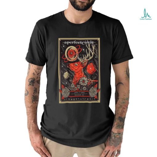 A Perfect Circle Raleigh, NC April 7, 2024 shirt
