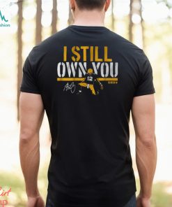 Aaron rodgers  i still own you shirt