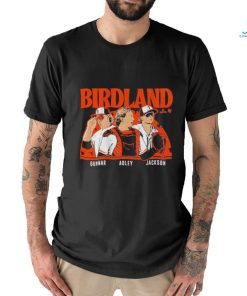 Adley Rutschman Gunnar Henderson & Jackson Holliday Birdland Shirt