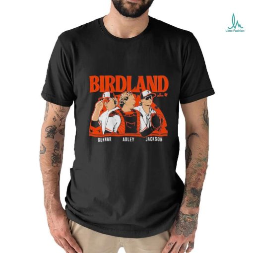 Adley Rutschman Gunnar Henderson & Jackson Holliday Birdland Shirt