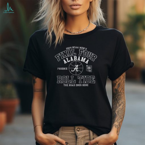 Alabama Crimson Tide Final Four 2024 Roll Tide Tee shirt
