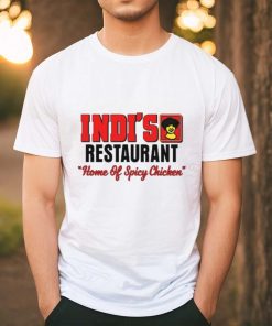 Alan Thomas Indi's Restaurant Home Of Spicy Chicken Shirt