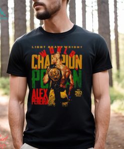 Alex Pereira UFC 300 champion light heavy weight active UFC fighter shirt