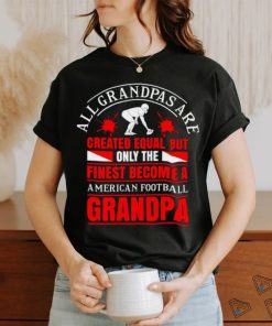 American Football Grandpa Slogan T Nfl Superbowl Playoffs T shirt