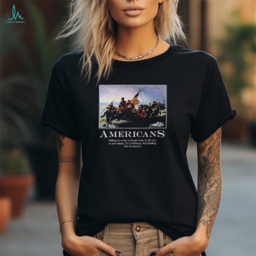 Americans USA T Shirt