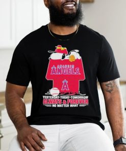 Anaheim Angels Snoopy Shirt, Always And Forever No Matter What Anaheim Angels T Shirt