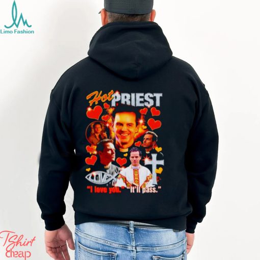 Andrew Scott hot priest I love you it’s pass shirt