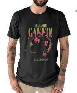 Atarashii Gakko Ag Desert 2024 T Shirt