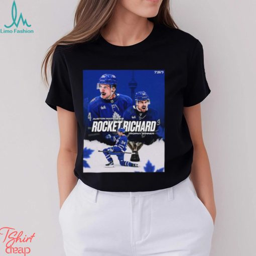 Auston Matthews Has Finished The Season With 69 Goals And Has Won His Third Maurice Rocket Richard Trophy In The Last Four Years Classic T Shirt