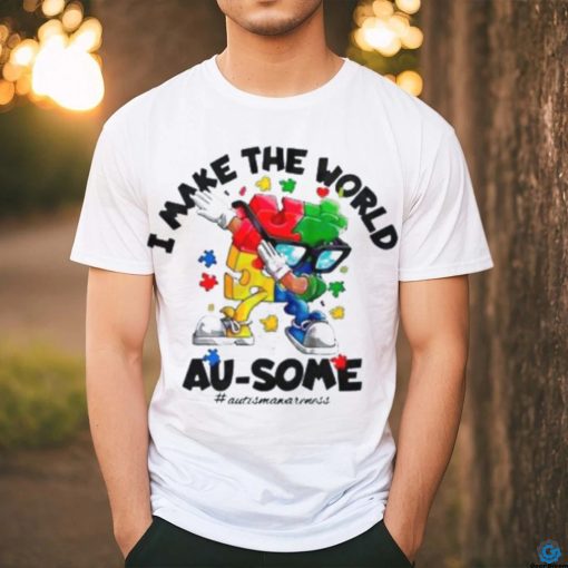 Autism Dabbing I Make The World Ausome Puzzle Piece Shirt