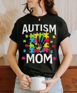 Autism Mom Autistic Quote Mother Mama Autism Awareness Shirt