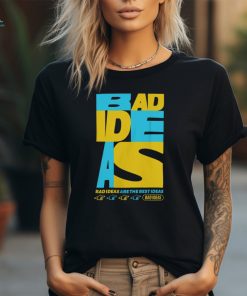 Bad Ideas Merch B Star TShirt