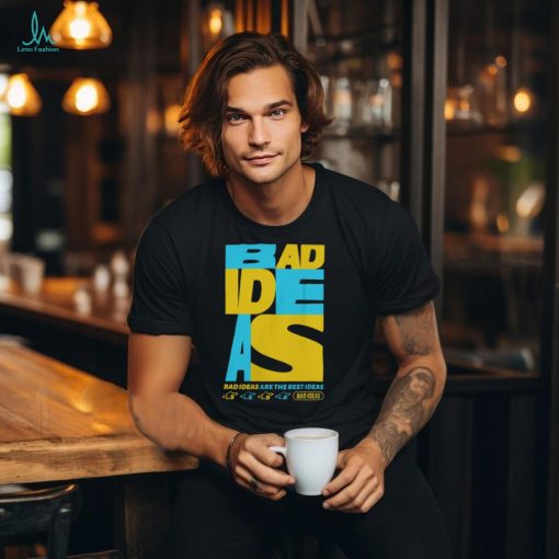 Bad Ideas Merch B Star TShirt