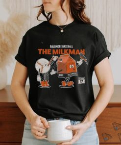 Baltimore Baseball The Milkman shirt