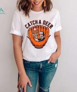 Baltimore Orioles basketball catch a deer shirt