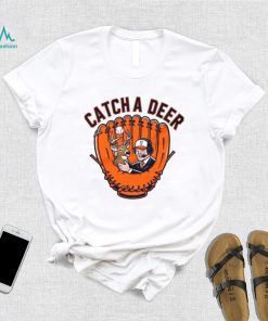 Baltimore Orioles basketball catch a deer shirt