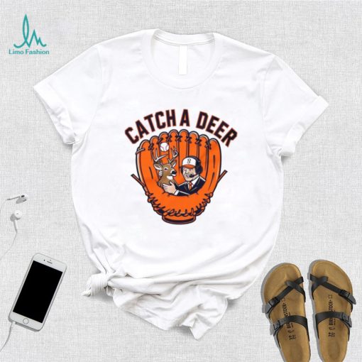 Baltimore Orioles basketball catch a deer shirt