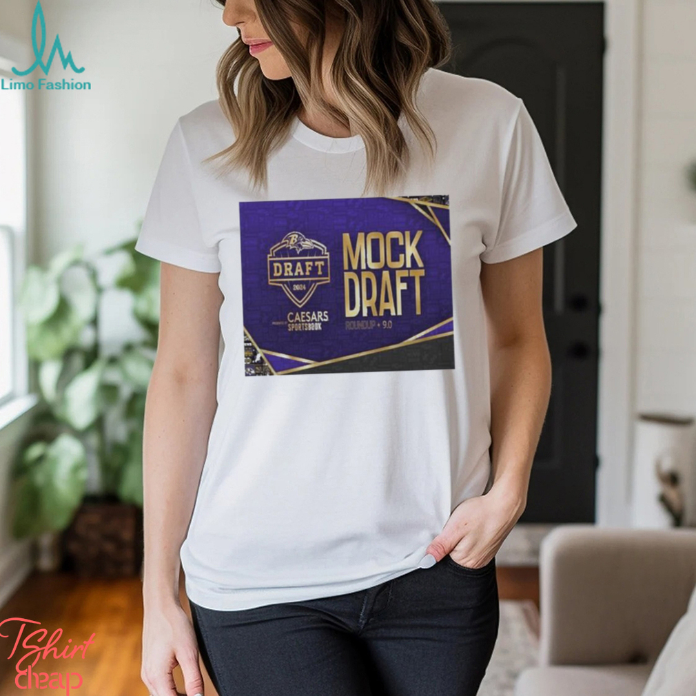 Baltimore Ravens Mock Draft Roundup Shirt Baltimore Ravens Mock Draft Roundup Shirt