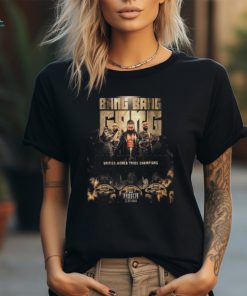 Bang Bang Gang Are Your New Unified World Trios Champions AEW Dynasty Zero Hour 2024 T Shirt