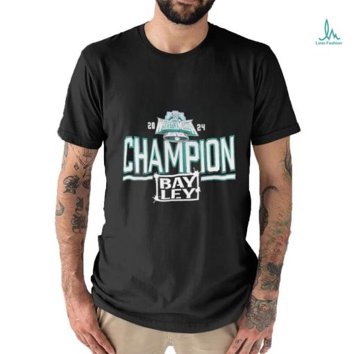 Bayley Pamela Rose Martinez WrestleMania 2024 Champion shirt