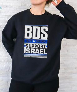 Bds buy defend support Israel shirt